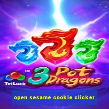 open sesame cookie clicker